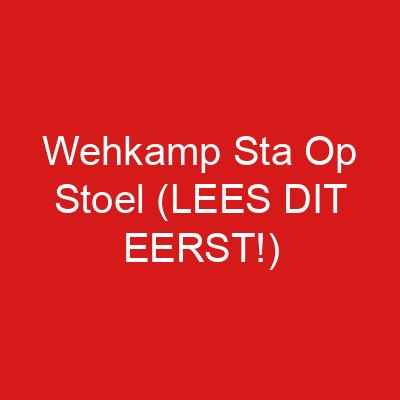 Wehkamp Sta Op Stoel (LEES DIT EERST!)